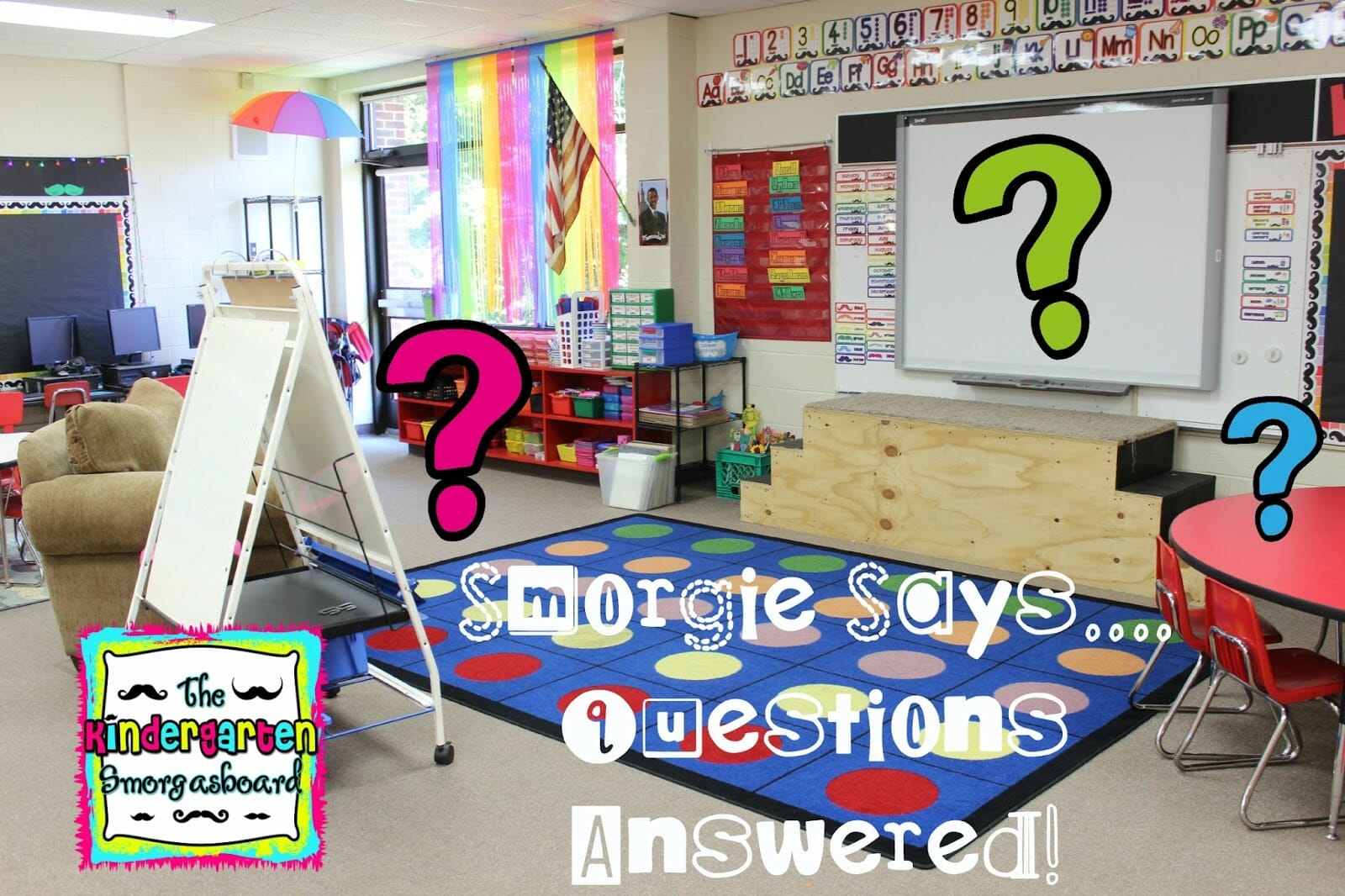 Smorgasboard Of Random Answers! | The Kindergarten Smorgasboard