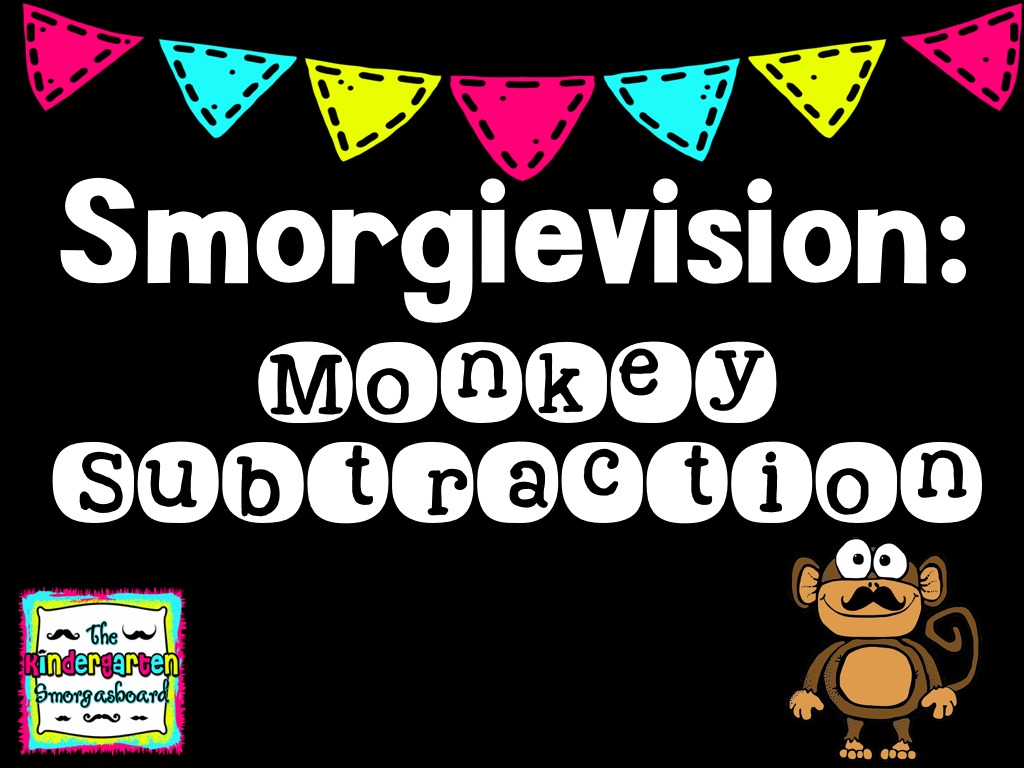 Monkey Subtraction - SmorgieVision | The Kindergarten Smorgasboard