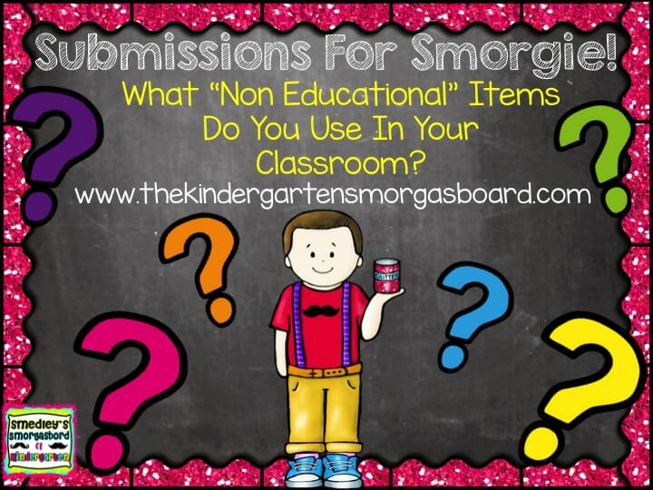 What's In My Classroom? - SmorgieVision | The Kindergarten Smorgasboard