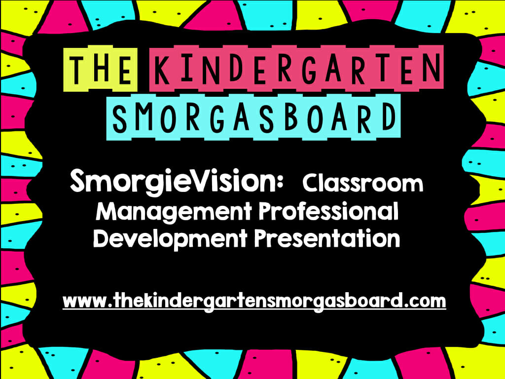 Classroom Management - SmorgieVision | The Kindergarten Smorgasboard