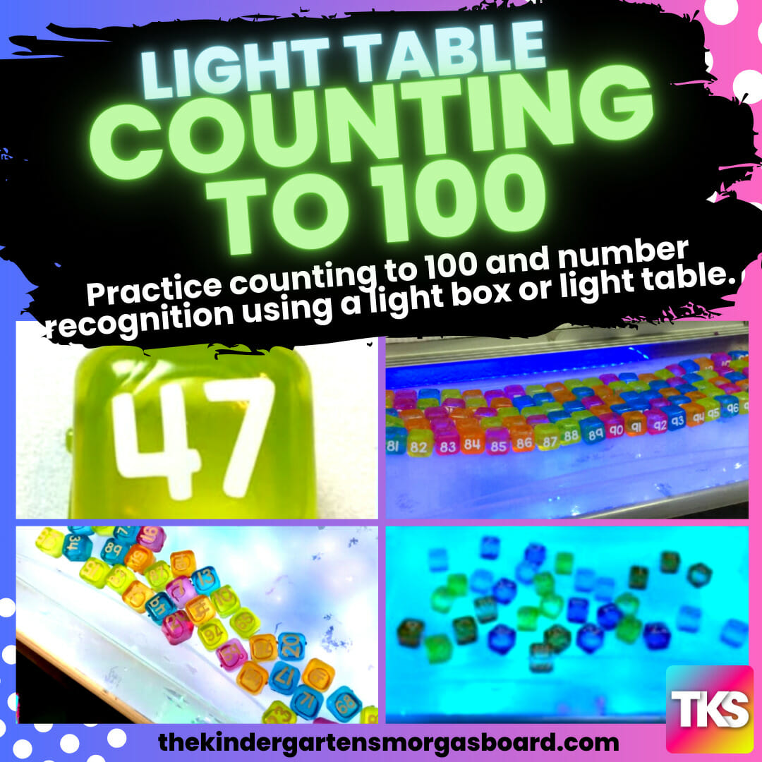 Light Table Counting To 100 – The Kindergarten Smorgasboard