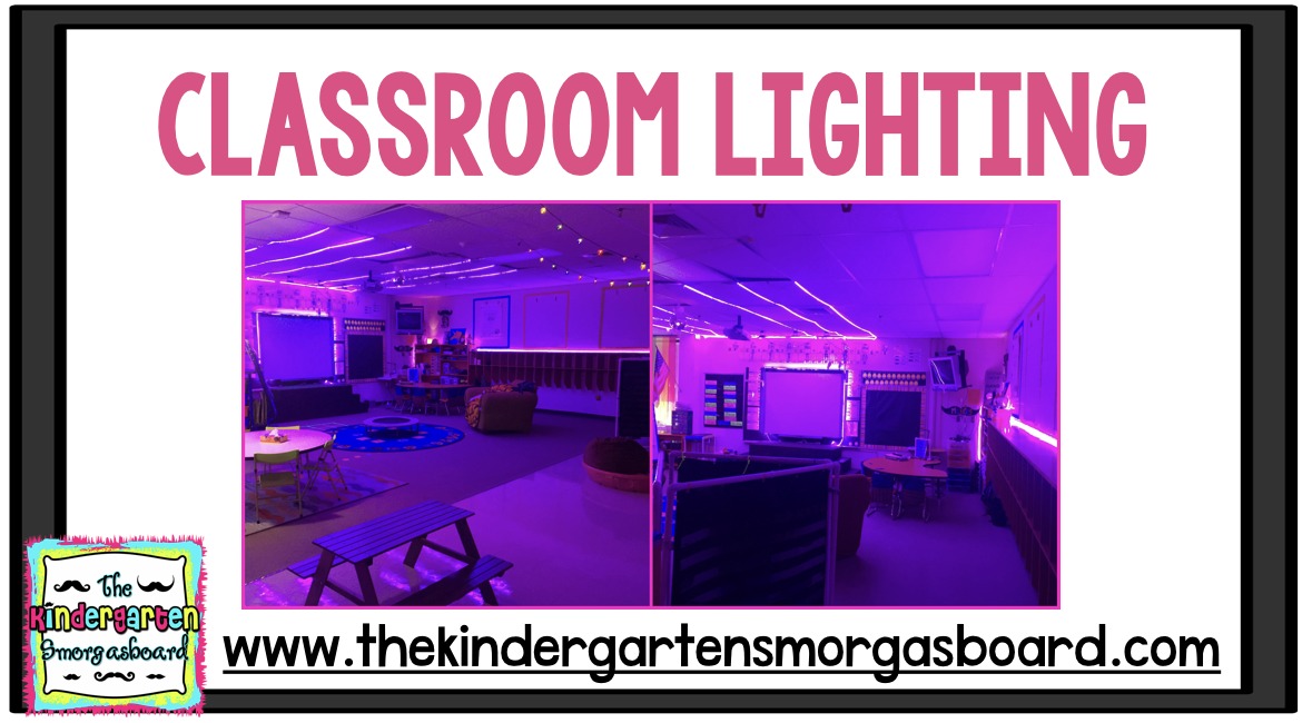 Classroom Lighting The Kindergarten