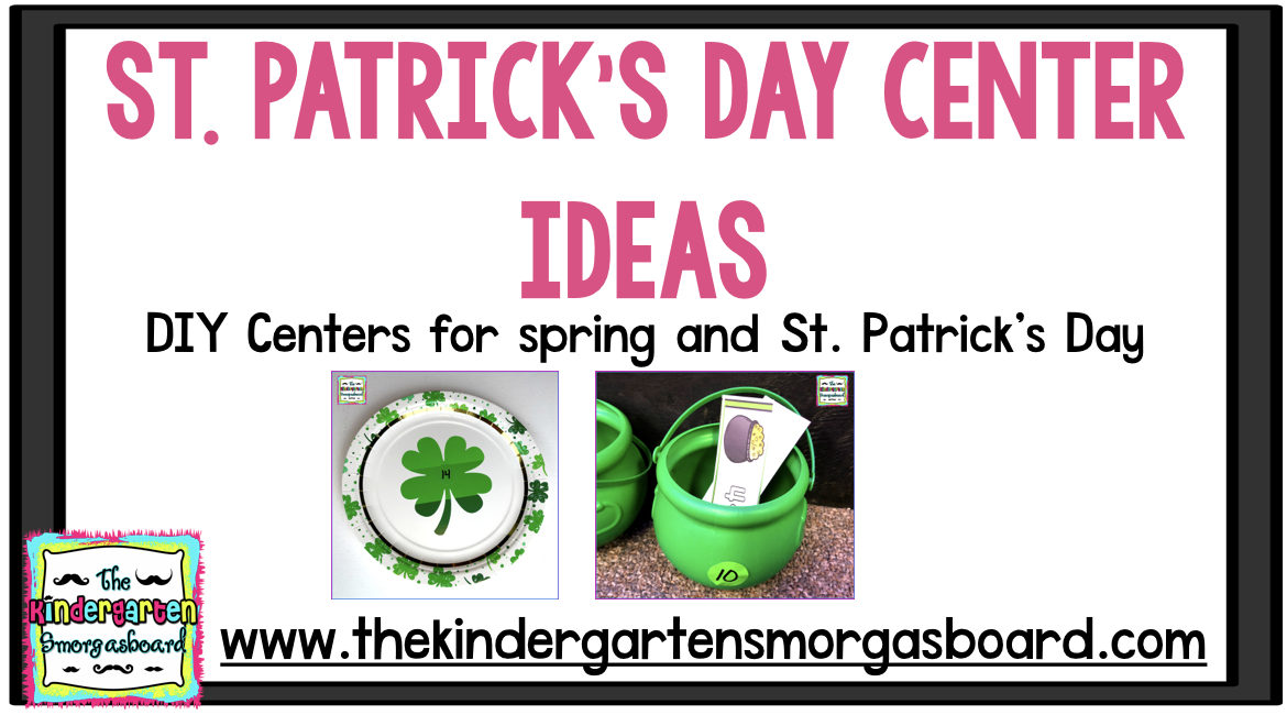 St. Patrick’s Day Centers – The Kindergarten Smorgasboard
