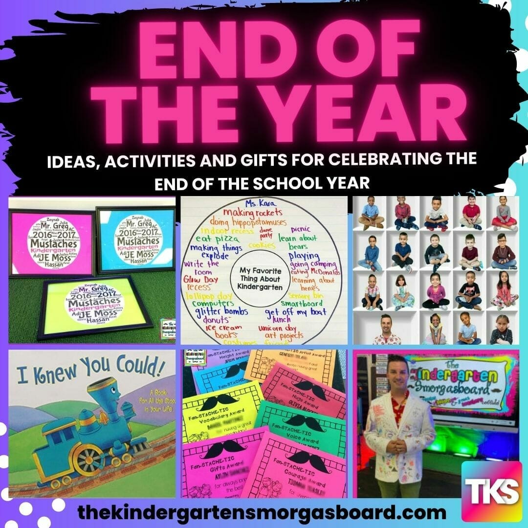 End Of The School Year Ideas The Kindergarten