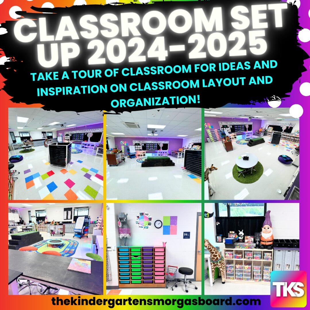 Classroom Set Up: 2024-2025 | The Kindergarten Smorgasboard